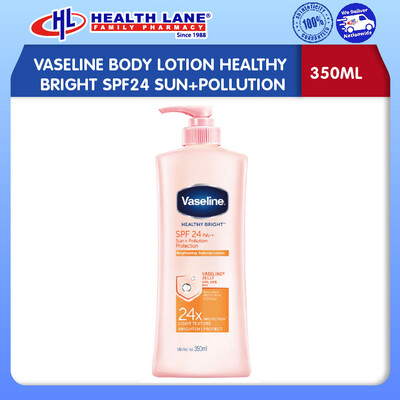VASELINE BODY LOTION HEALTHY BRIGHT SPF24 SUN+POLLUTION (350ML)
